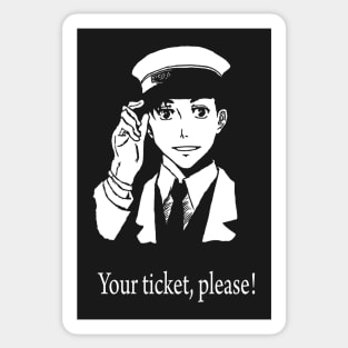 Your ticket, please! Sticker